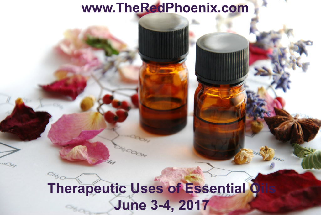 Therapeutic Uses of Essential Oils – In-Person Class – June 3-4, 2017